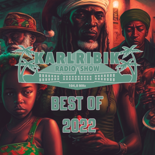 cover of karlribikradio best of 2022